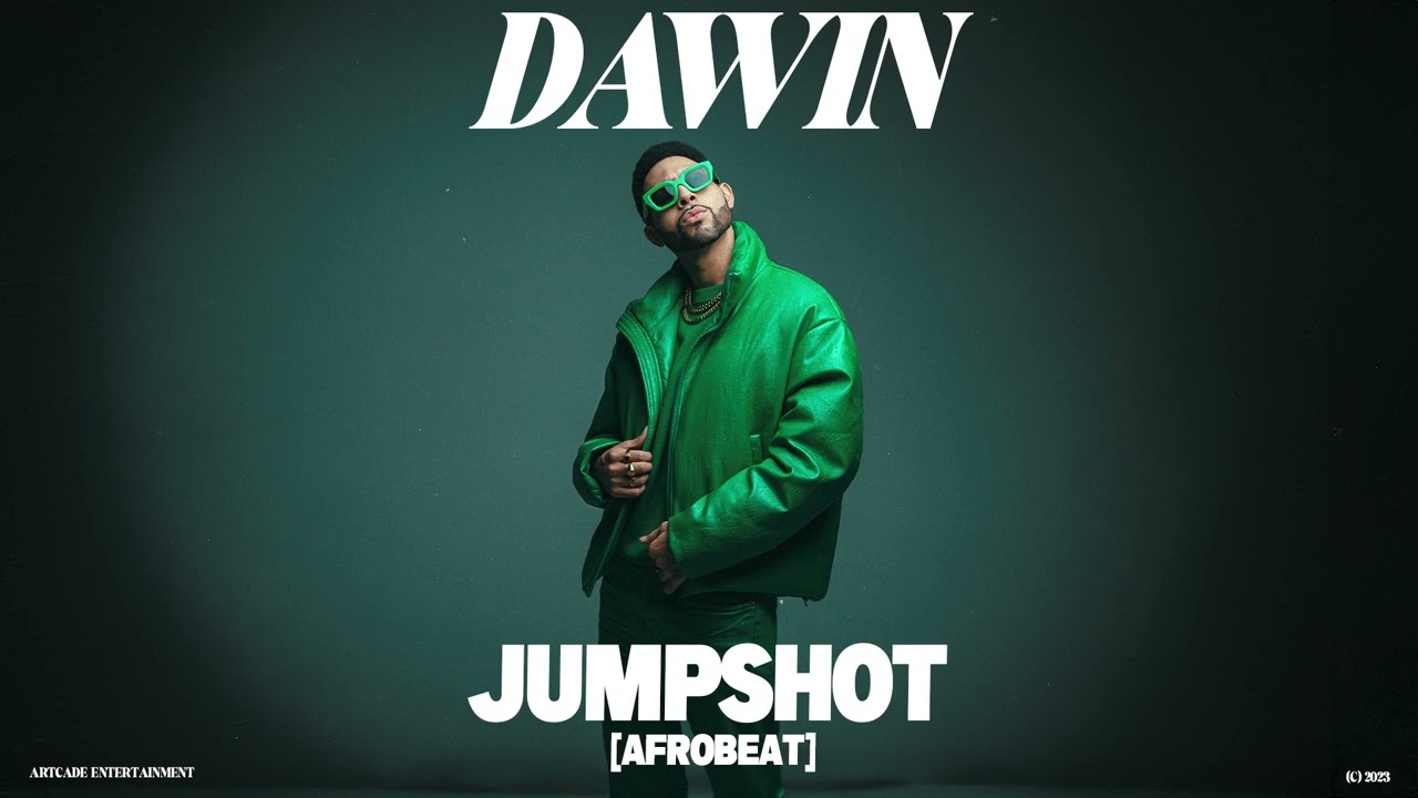 Dawin - Jumpshot [Afrobeat]