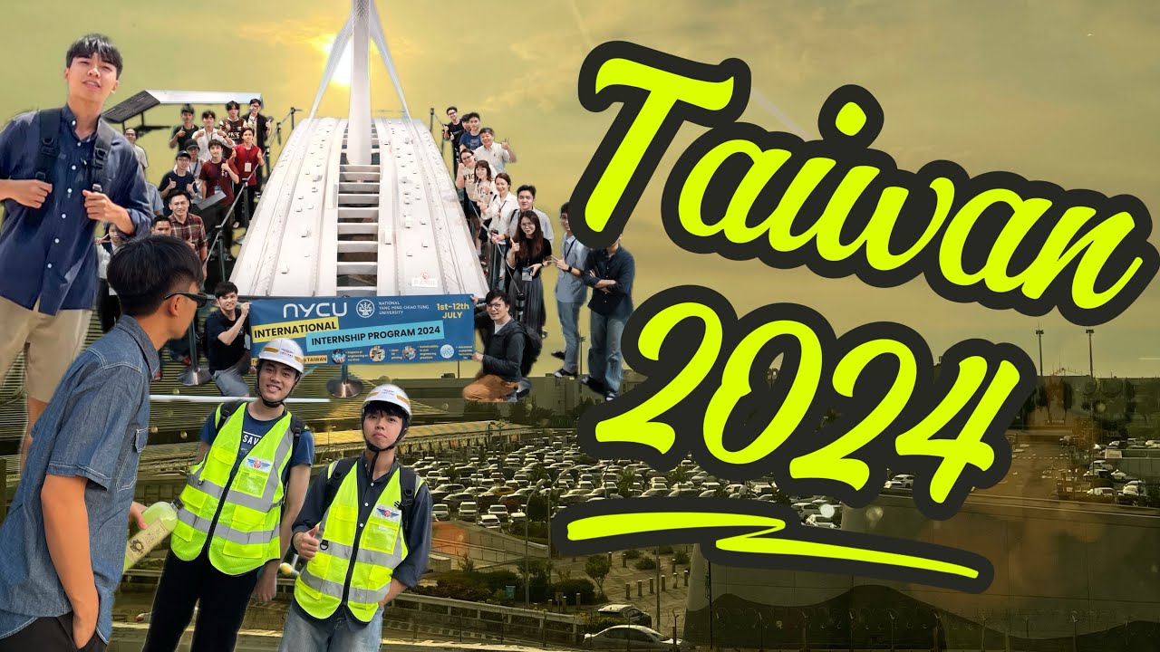 #VLOG9: Đài Loan 2024, những ngày còn trẻ. #NYCU #UTC