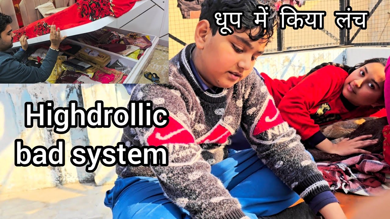 ​धूप में बैठकर खाना और दोस्तों की मस्ती।khatarnak Hydraulic Bed!