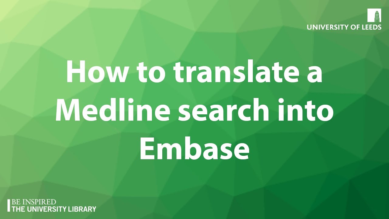 Как перевести поиск Medline в Embase