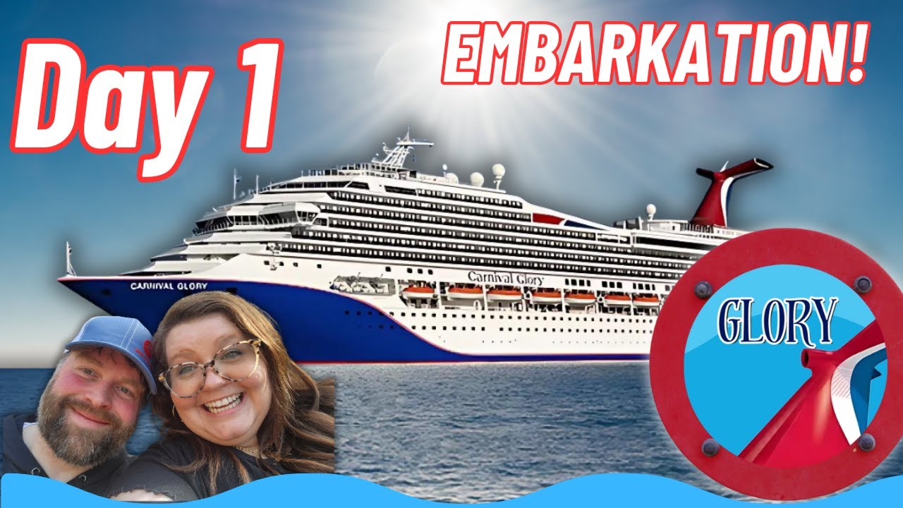 Carnival Glory - Day 1 - Embarkation Day - 2024