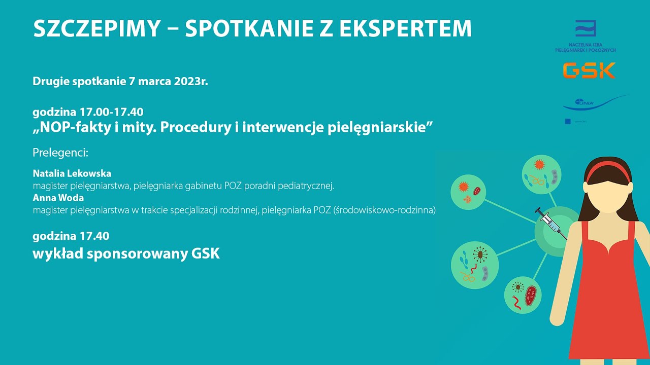 Szczepimy spotkanie z ekspertem: NOP-fakty i mity. Procedury i interwencje pielęgniarskie