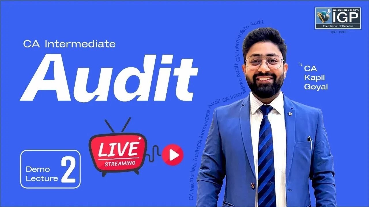 CA Intermediate | AUDIT | Demo Lecture 2 | Sept 2026 | CA Kapil Goyal