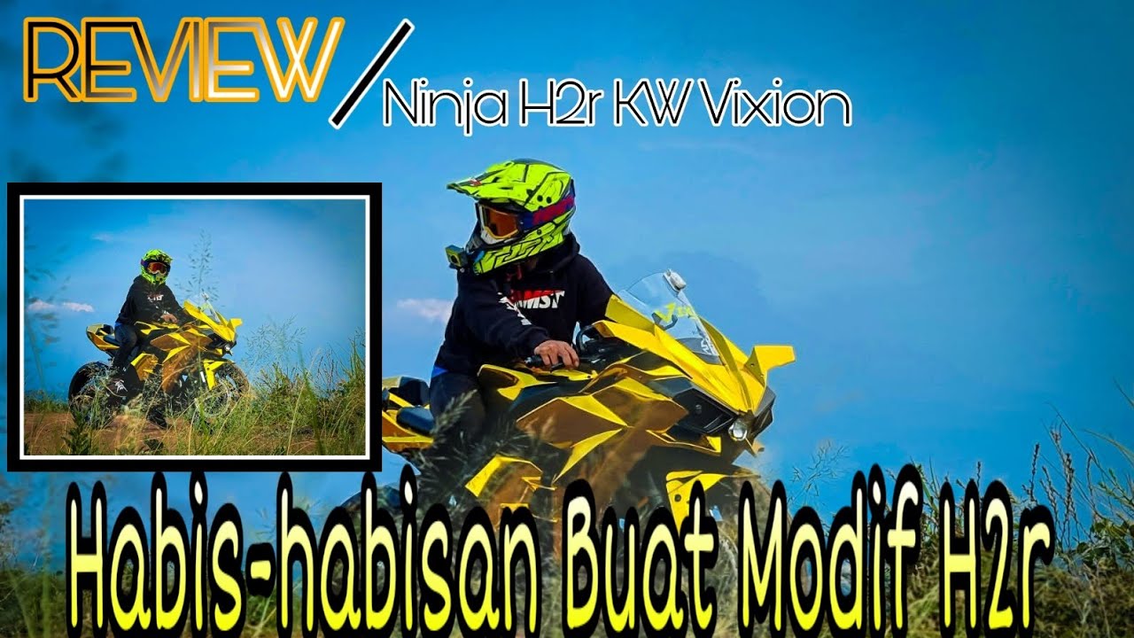 RIVIEW MODIFIKASI NINJA H2R ALA DONI SALMANAN