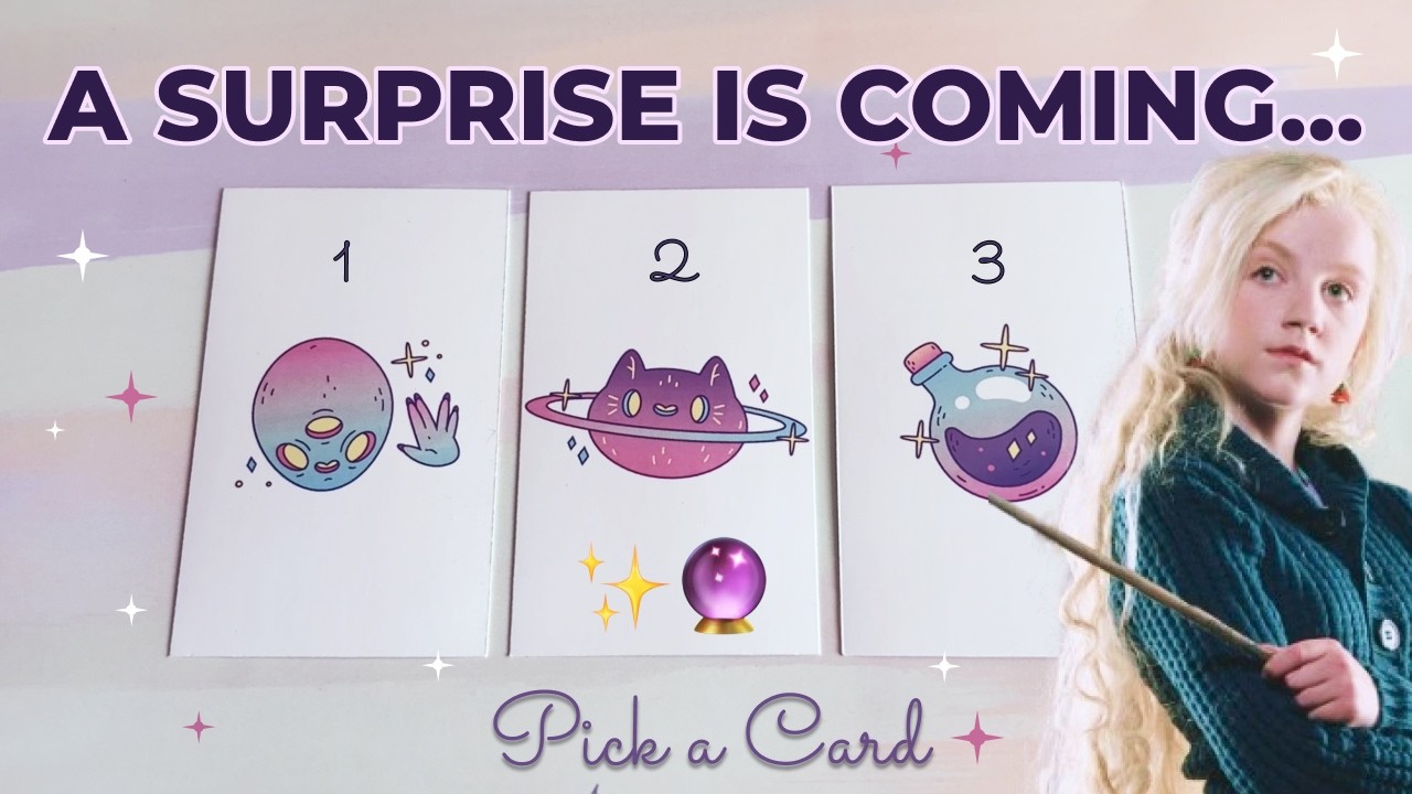 The Next SURPRISE Coming Into Your Life 🔮 Pick a Card