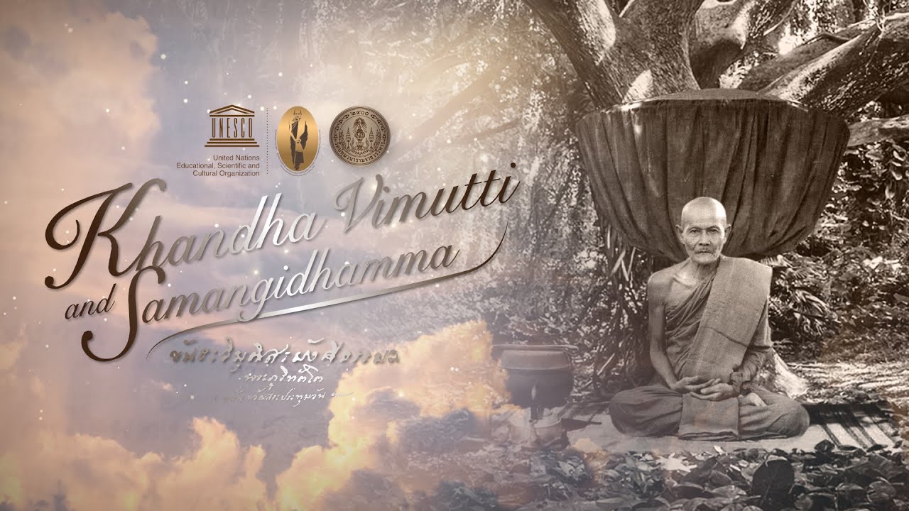 "Khandauimutti and Samangidhamma."(English Version)