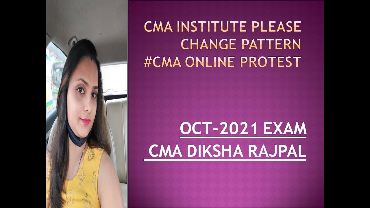 CMA ONLINE PROTEST ON MTP PATTERN OCT -21 EXAM //HAR KADAM STUDENTS KE SATH//CMA DIKSHA RAJPAL