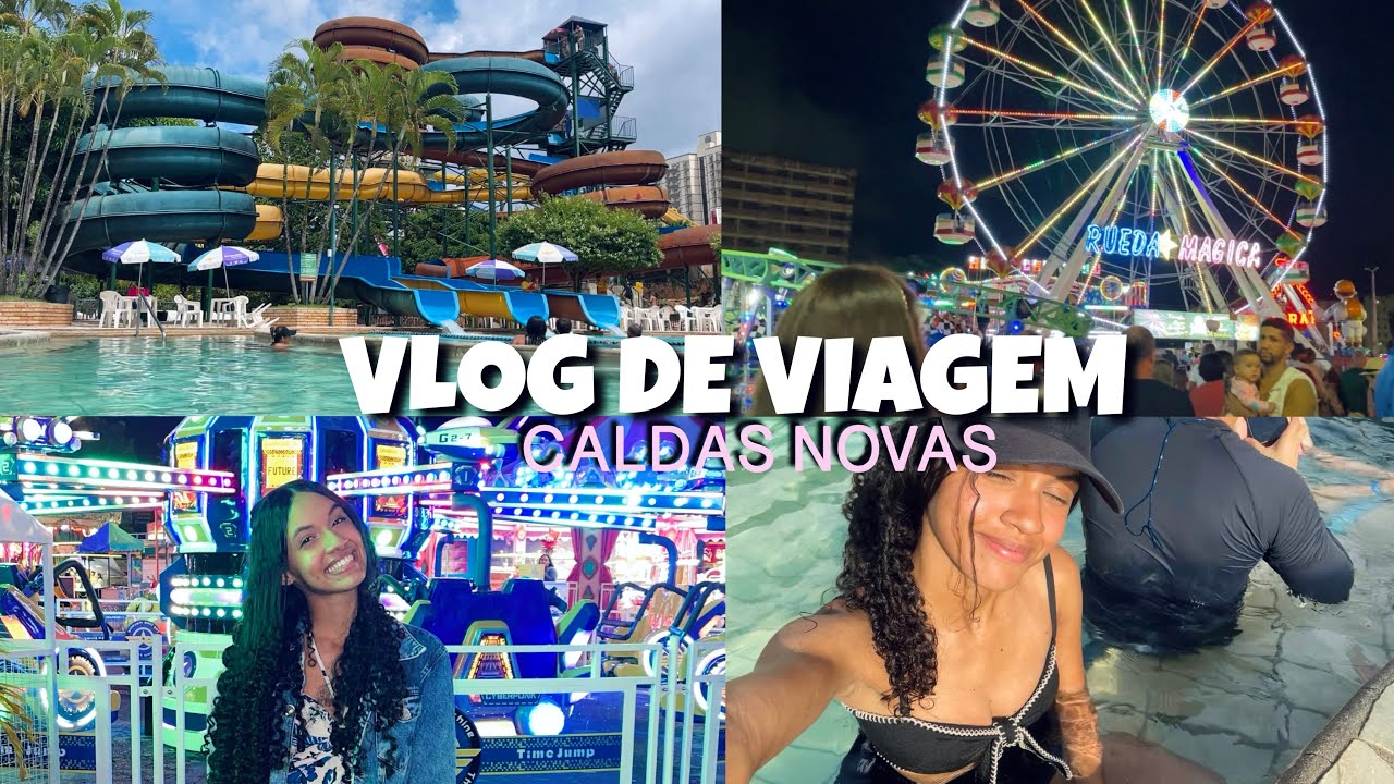 VLOG DA MINHA VIAGEM PARA CALDAS NOVAS ☀️✨