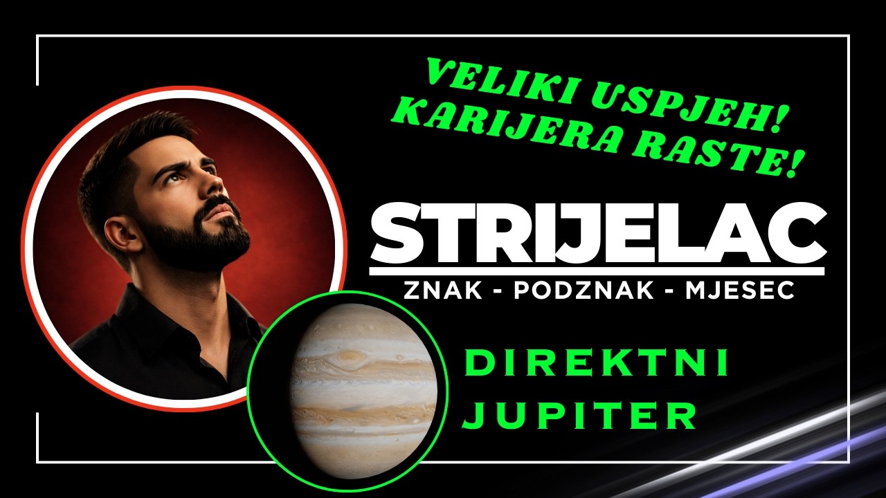 STRIJELAC ✨DIREKTNI JUPITER 11.MART - JUN: Veliki Uspjeh i Novi Ambiciozni Smjer