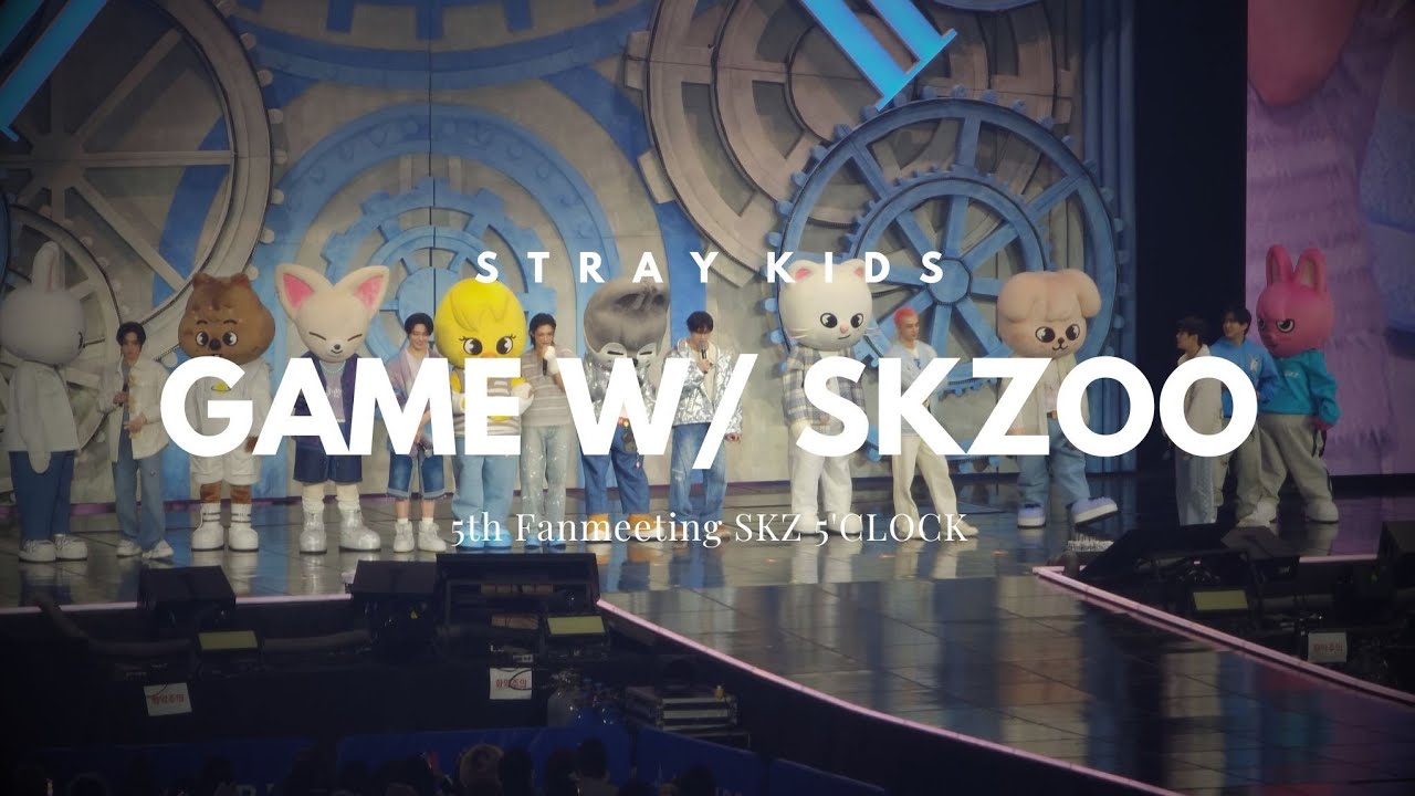 250214 Stray Kids 5th Fanmeeting SKZ 5'CLOCK - game with SKZOO