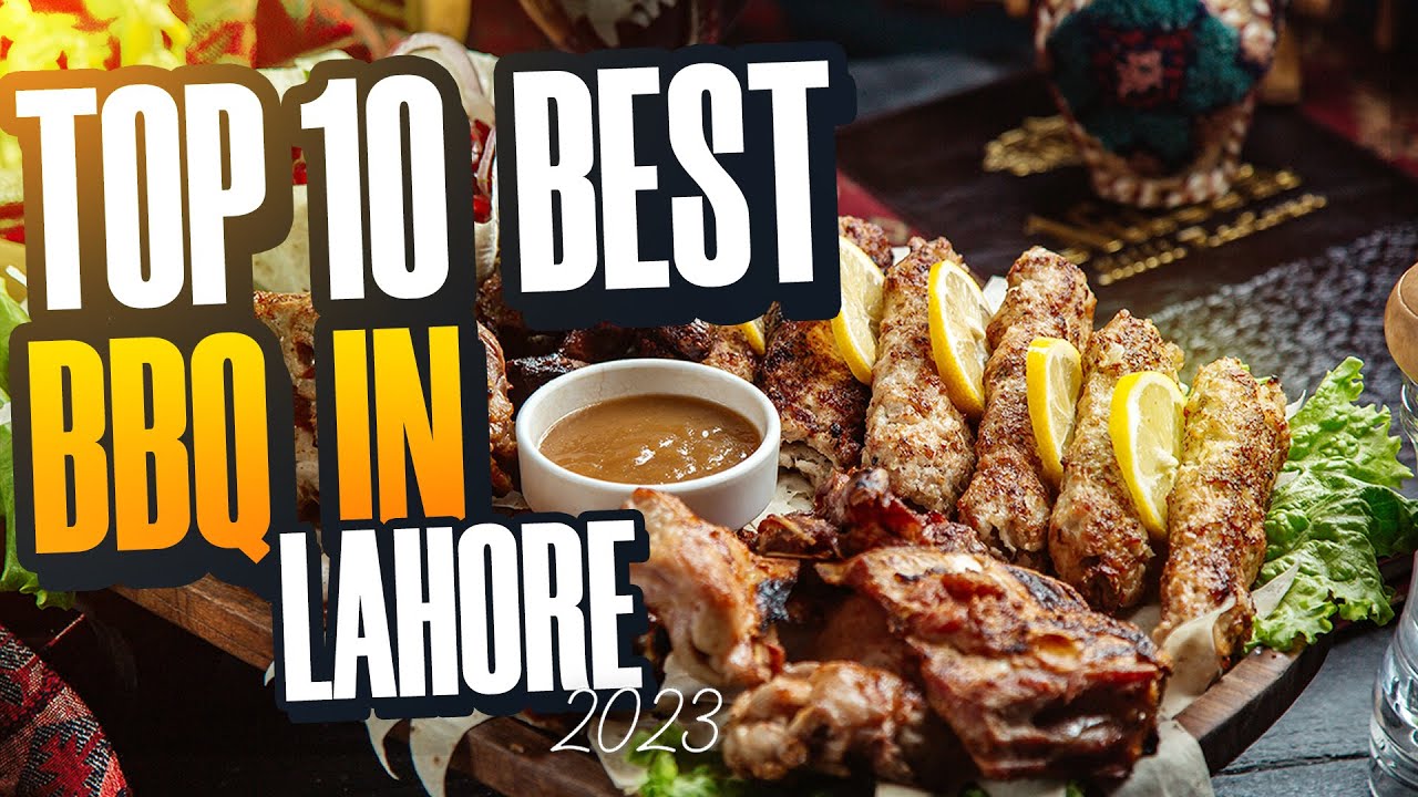 Top 10 Best BBQ In Lahore | Best BBQ In Lahore | Best BBQ Platter In Lahore | Top 10s Pk
