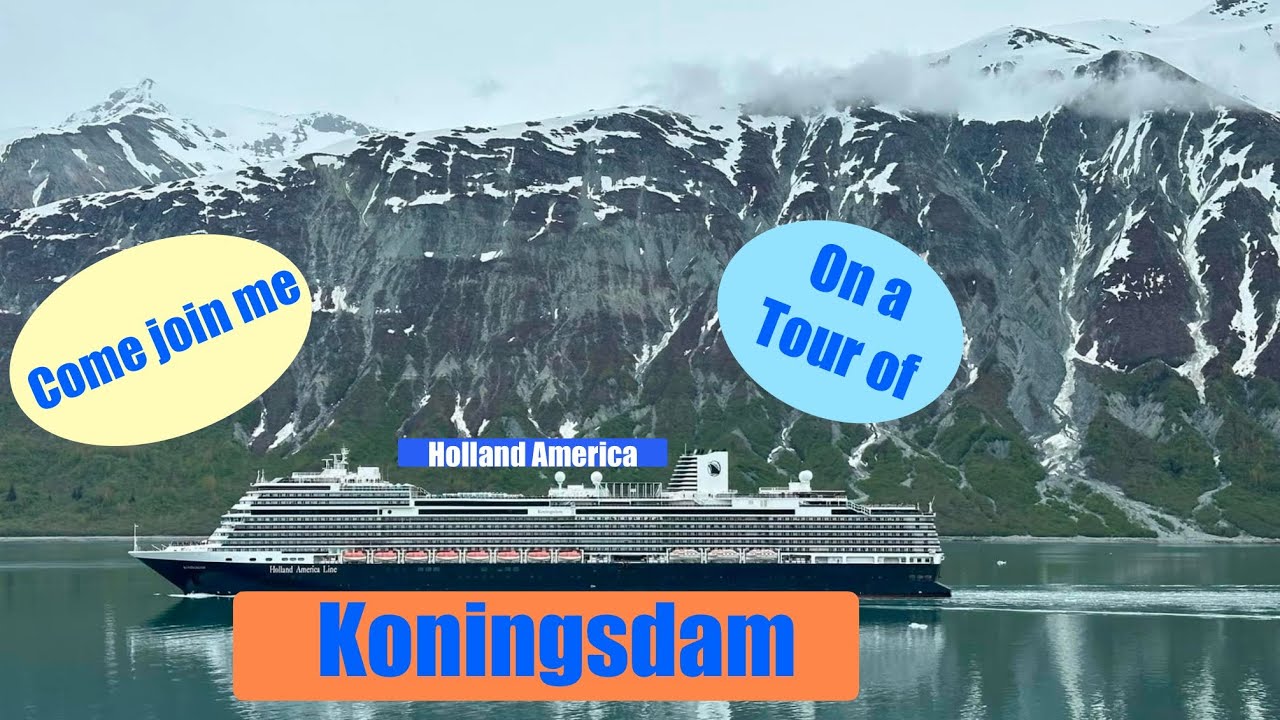 Tour of Holland America Line Koningsdam