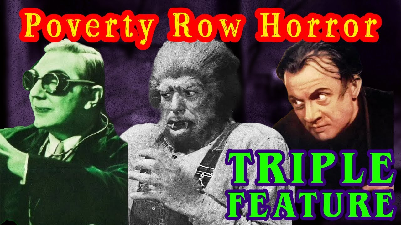 Poverty Row Horror TRIPLE FEATURE⚡SATURDAY NIGHT SHOCKERS- Public Domain Horror Movie Collection