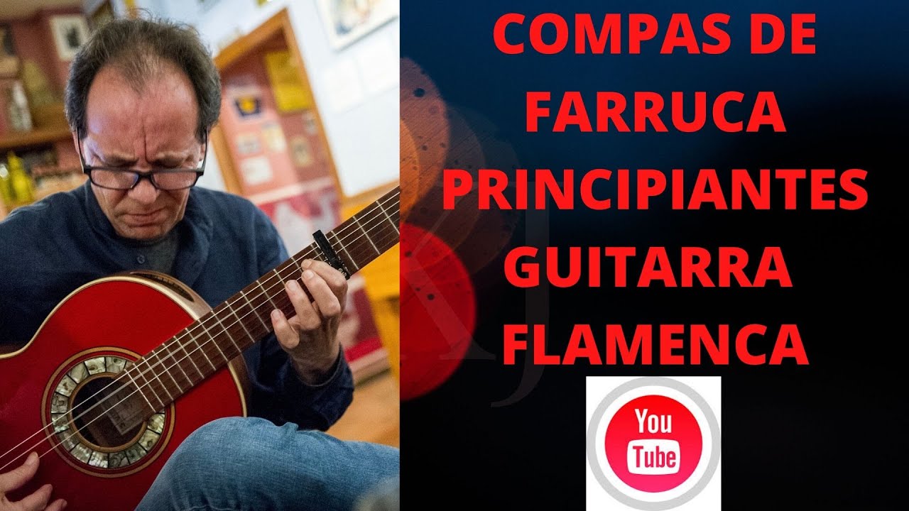 COMPAS DE FARRUCA PRINCIPIANTES 2020　フラメンコギターレッスン　ファルーカ　コンパス