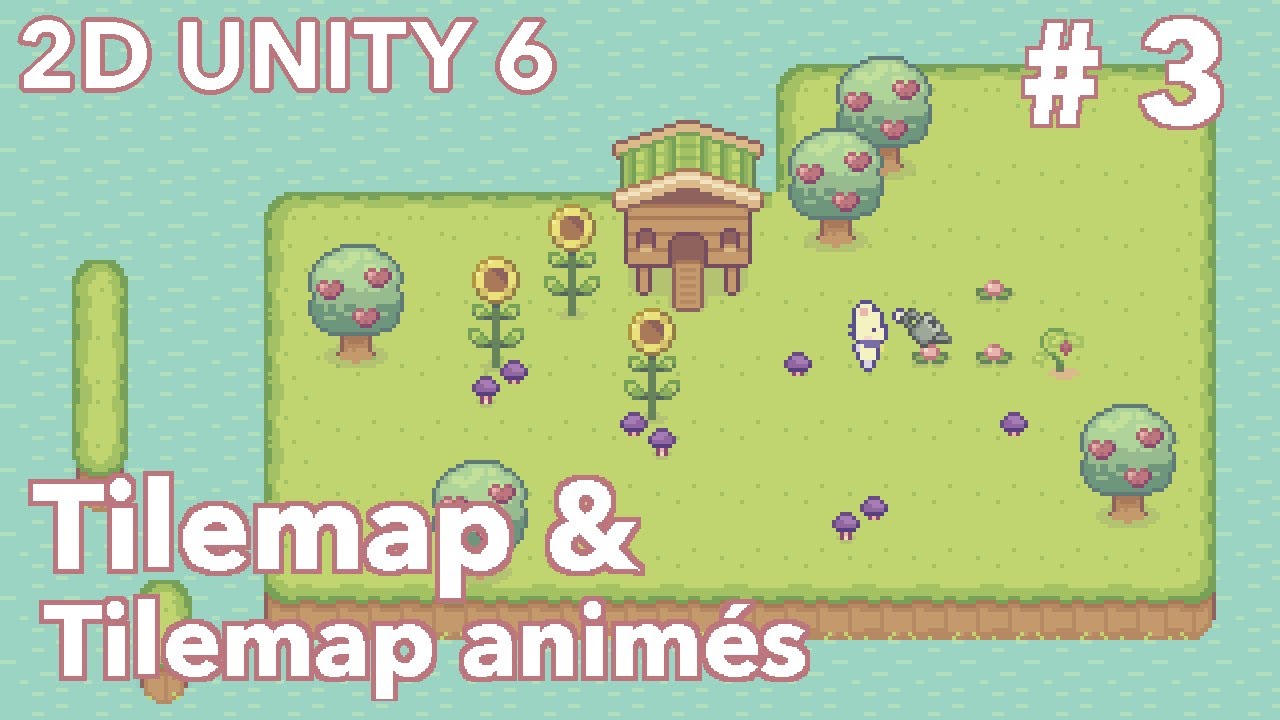 Unity 6 - Créer les tilemaps pour notre jeu (classique et animé)