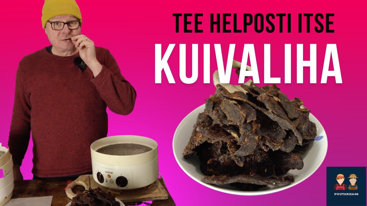 Kuivaliha - tee helposti & edullisesti