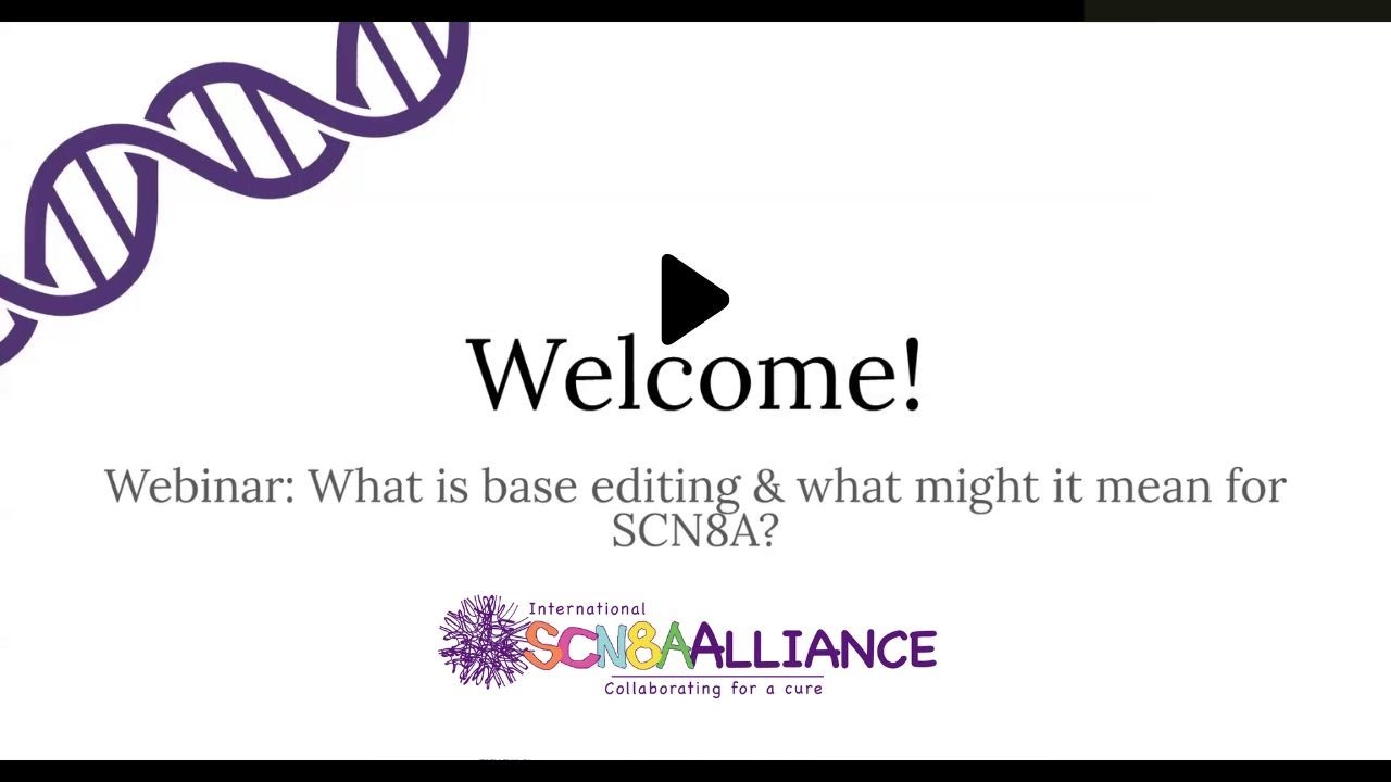 SCN8A Base Editing Webinar