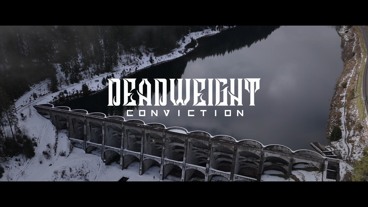 Deadweight - Conviction (Official Music Video)