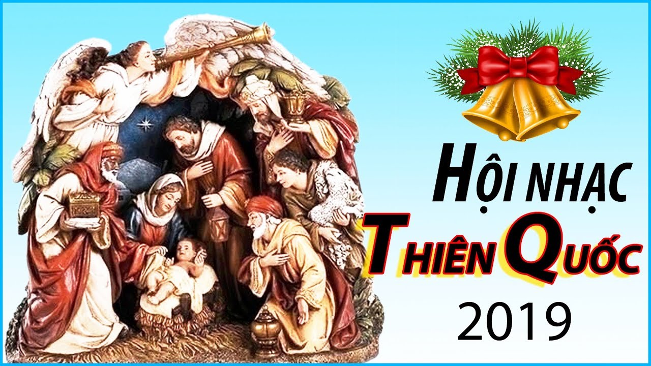 HỘI NHẠC THIÊN QUỐC. Gx Tân Hương Mừng Chúa Giáng Sinh 2019