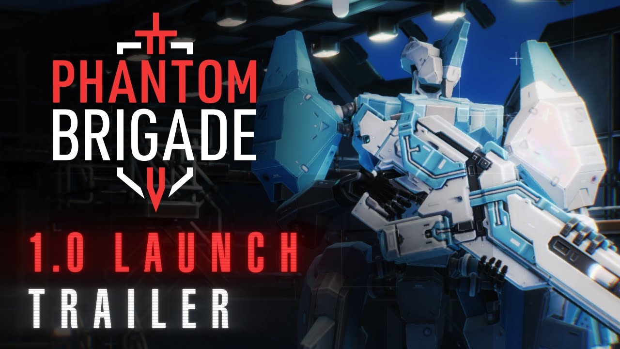 Phantom Brigade 1.0 Launch Trailer