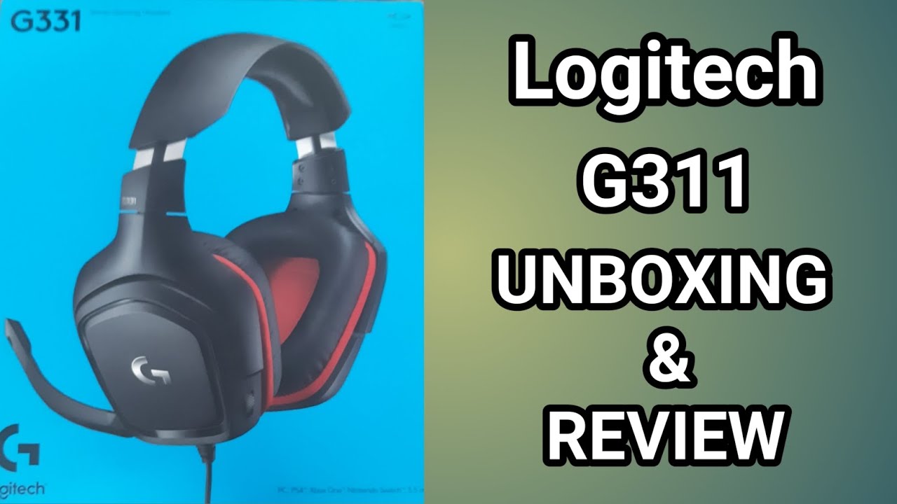 Logitech G311 | Unboxing and Review