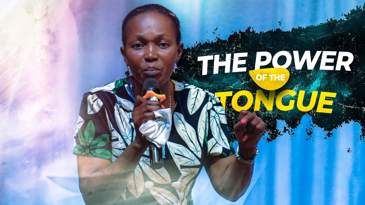 The Power of The Tongue  |   Pastor Deborah Ssozi |  03. 07 .2025