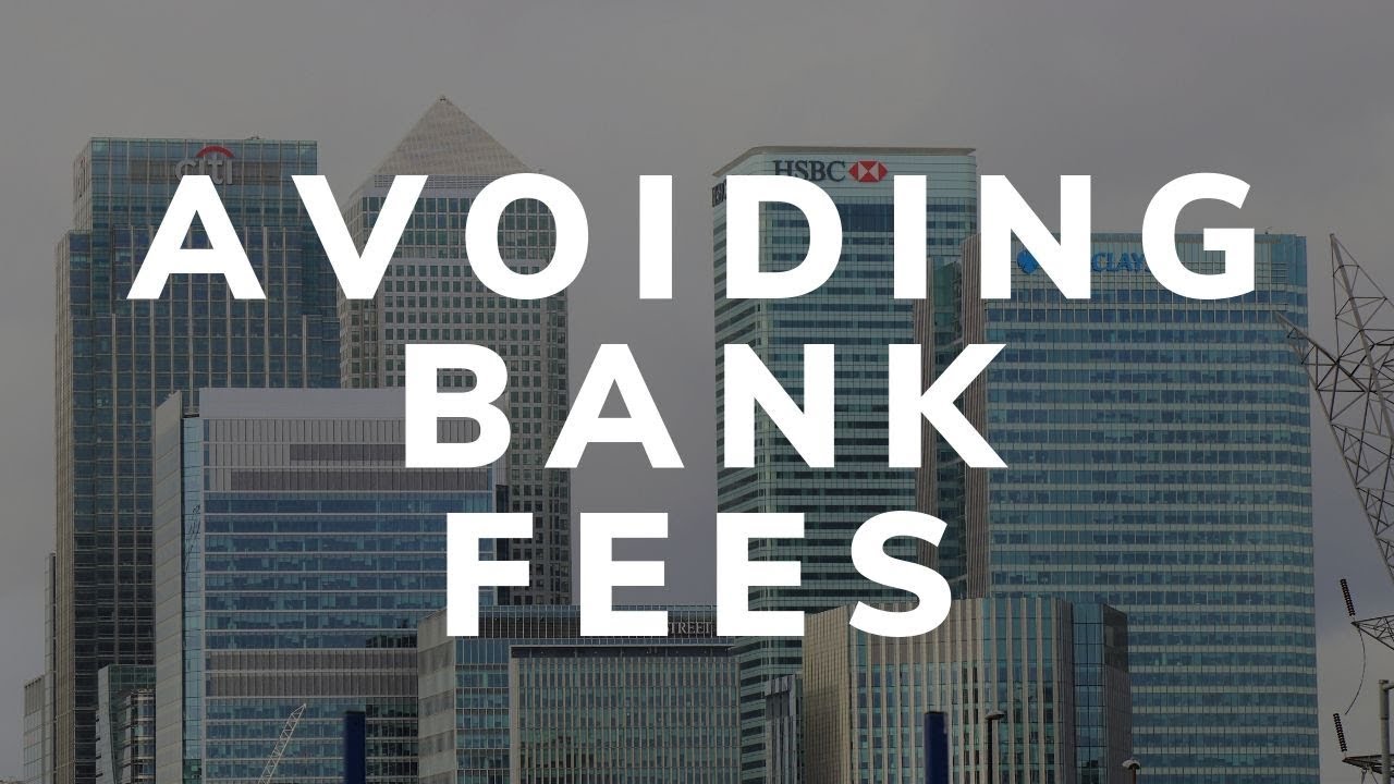 Life Hacks: How To Waive Bank Fees