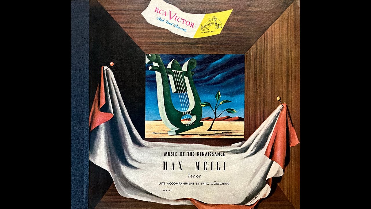 MUSIC OF THE RENAISSANCE  - MAX MEILI (sp,78rpm)