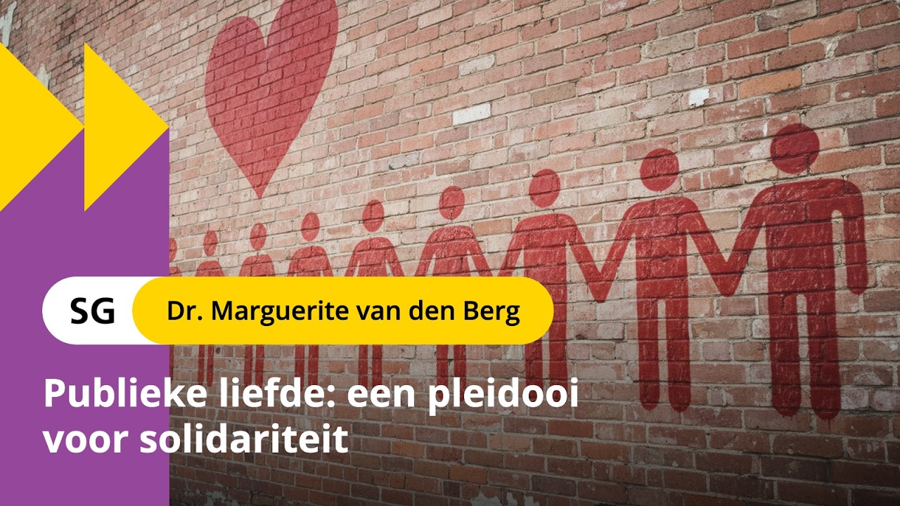 Publieke liefde: een pleidooi voor solidariteit