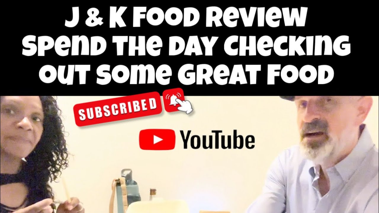 Spend the day with us! J & K are now doing FoOd ReViEwz! 
