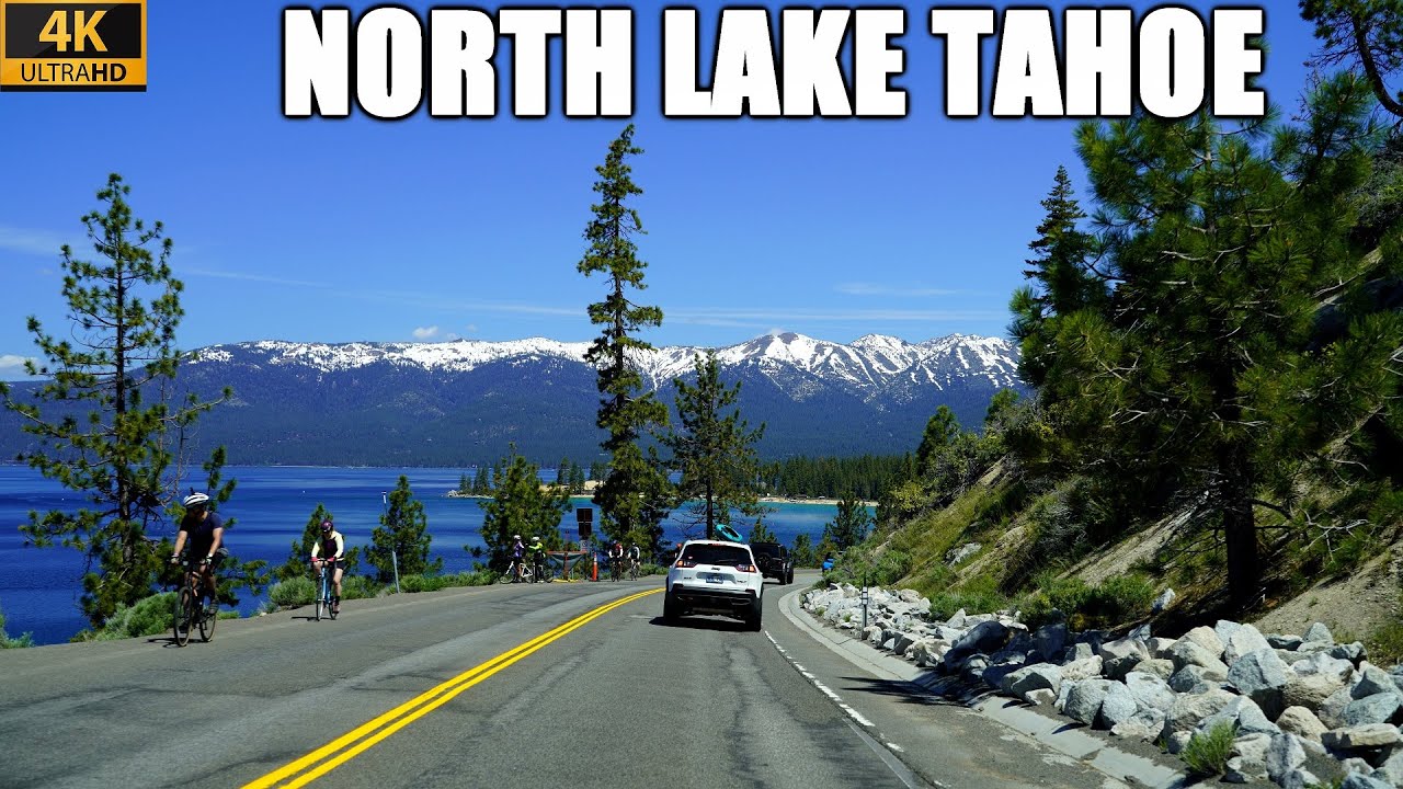 Highway 28 Around North Lake Tahoe | A Scenic Drive Around Lake Tahoe's North Shore