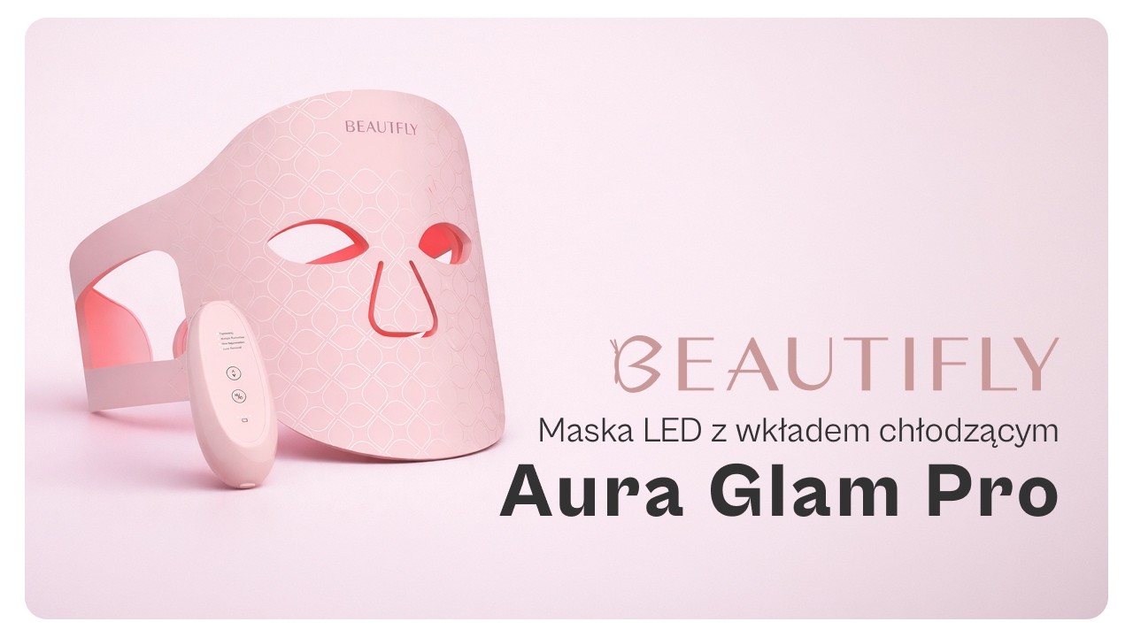 Maska LED Aura Glam Pro od Beautifly - jak jej używać?