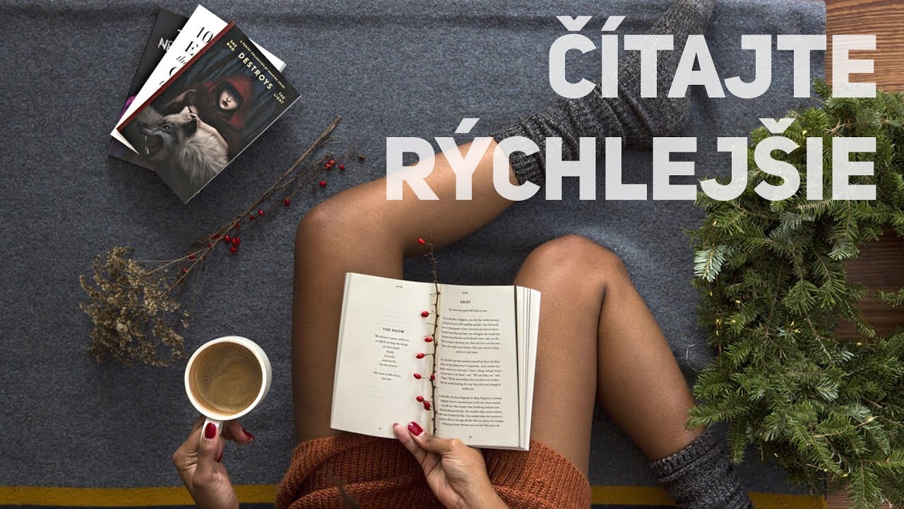 Ako čítať RÝCHLEJŠIE
