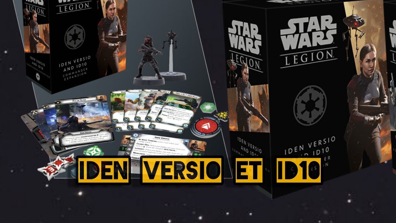 Iden Versio et ID10 Star Wars Legion FR