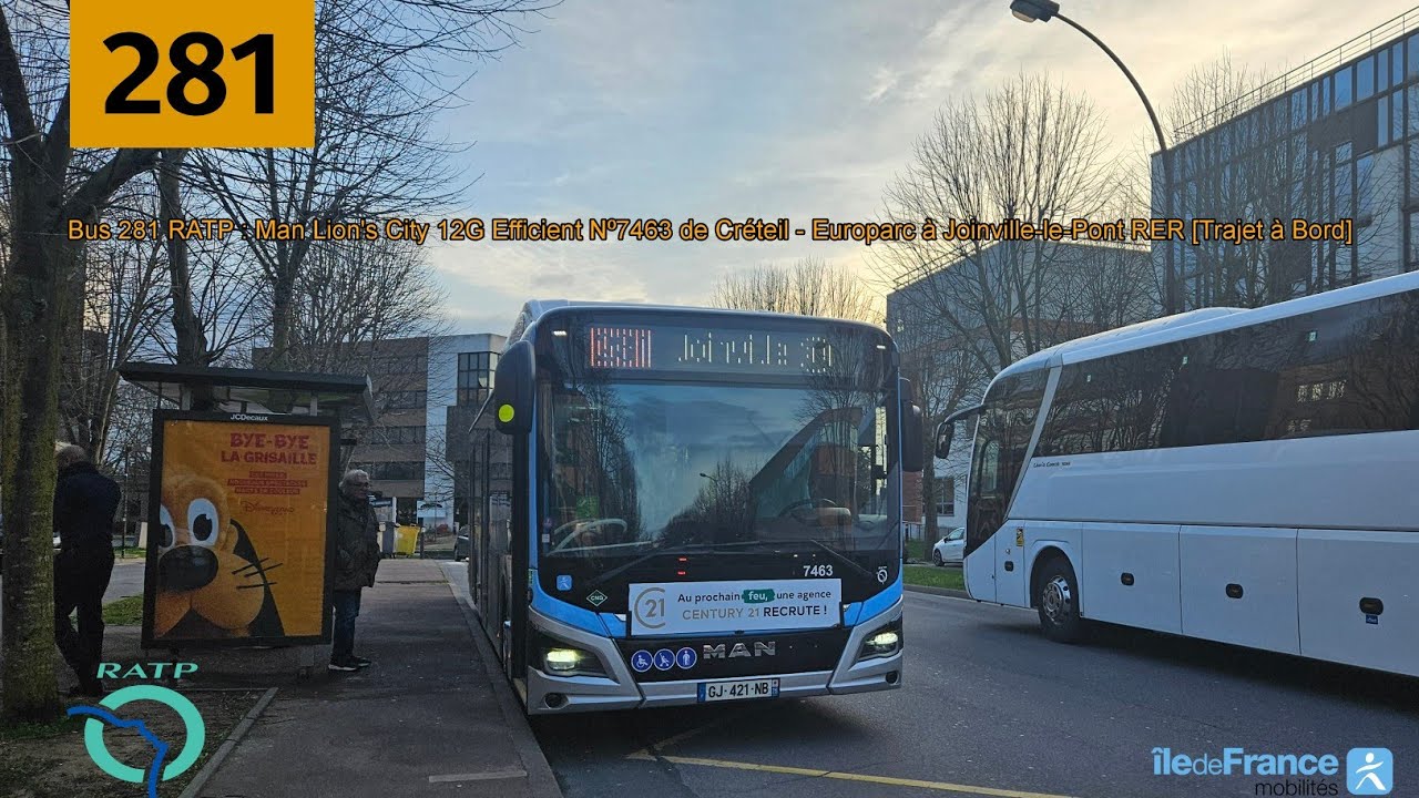 Bus 281 RATP : Lion's City 12G Efficient N⁰7463 Créteil - Europarc / Joinville RER