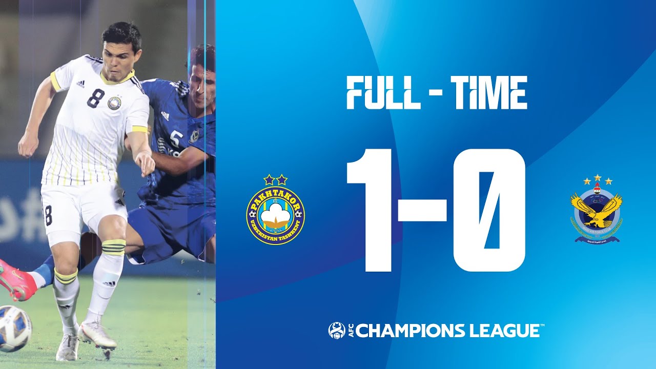 #ACL2021 - Group B | Pakhtakor (UZB) 1 - 0 Air Force Club (IRQ)