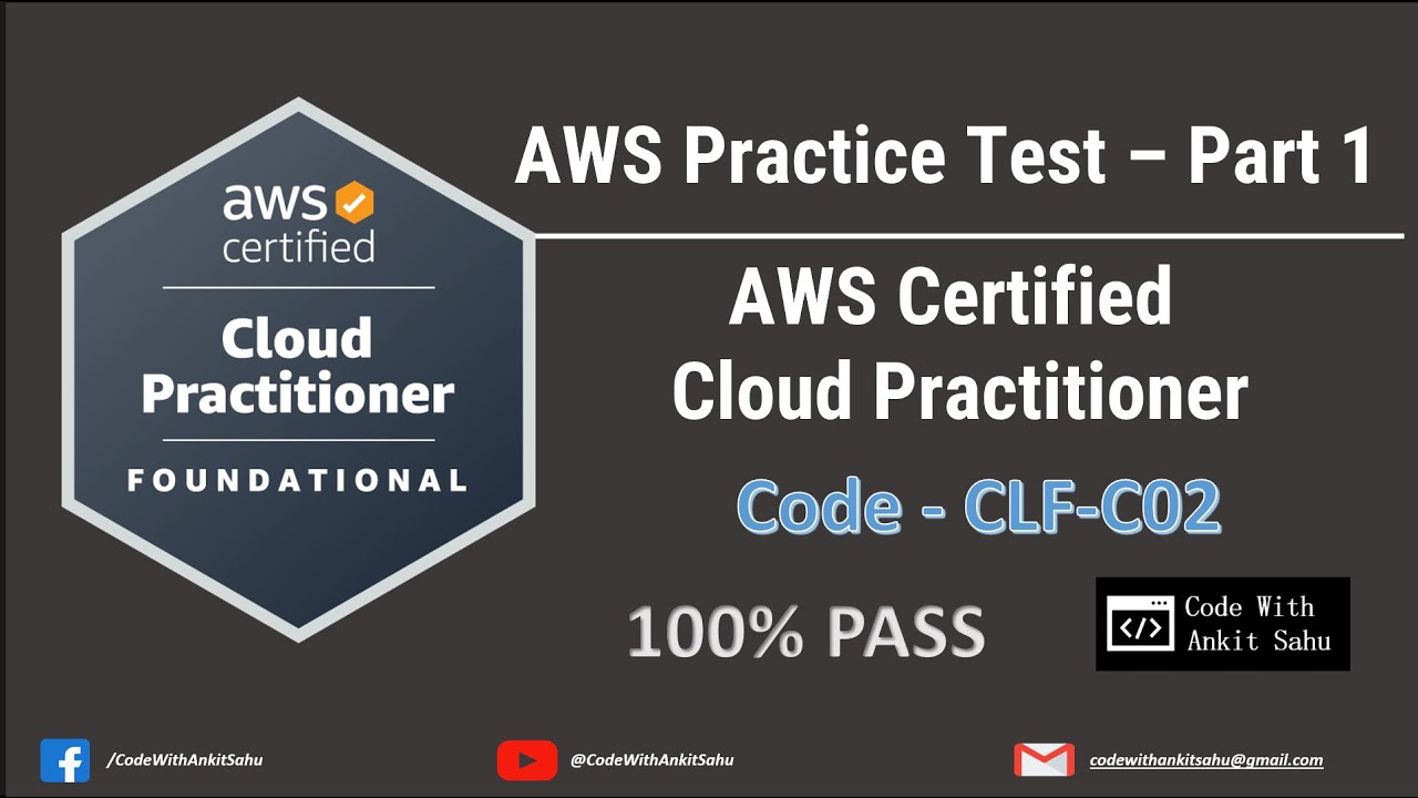 AWS Certified Cloud Practitioner (CLF-C02) Practice Test #1