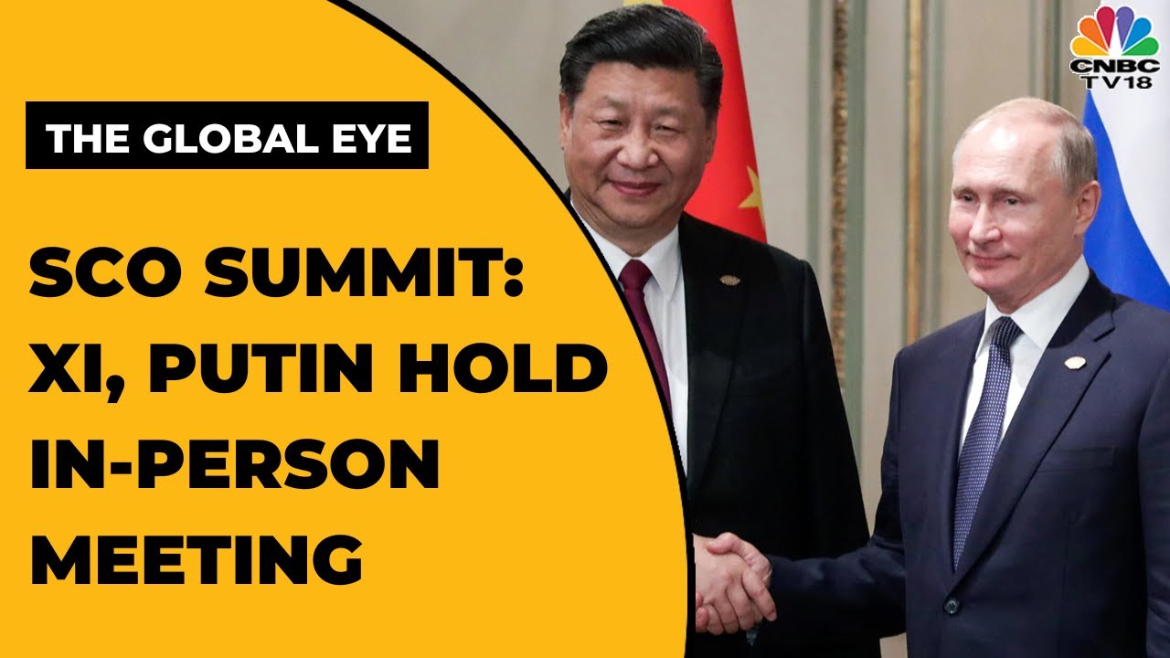 SCO Summit: Xi Jinping, Putin Hold First In-Person Meeting Since Russia's Invasion of Ukraine