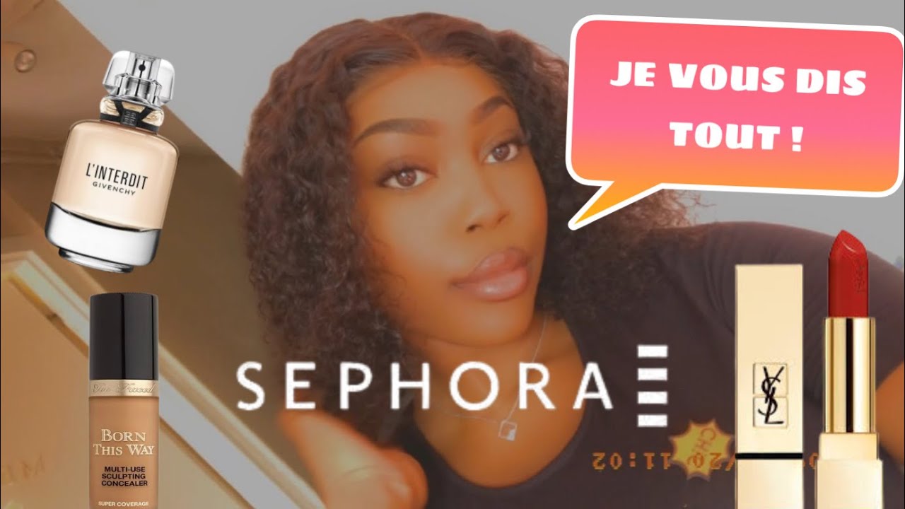 MON EXPERIENCE CHEZ SEPHORA ! JE VOUS DIS TOUT !