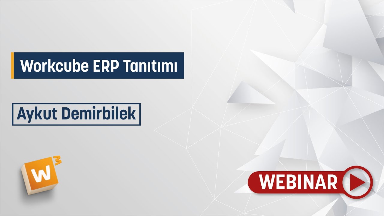 Workcube ERP ve Bir ERP'den Çok Daha Fazlası!