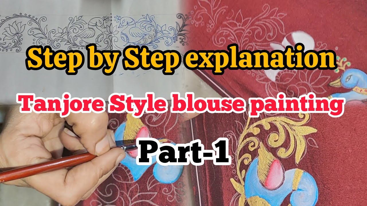 Tanjore style blouse painting (part-1) 🖌️🎨 useful tips తో skip చెయ్యకుండా video చివరి వరకు చూడండి 