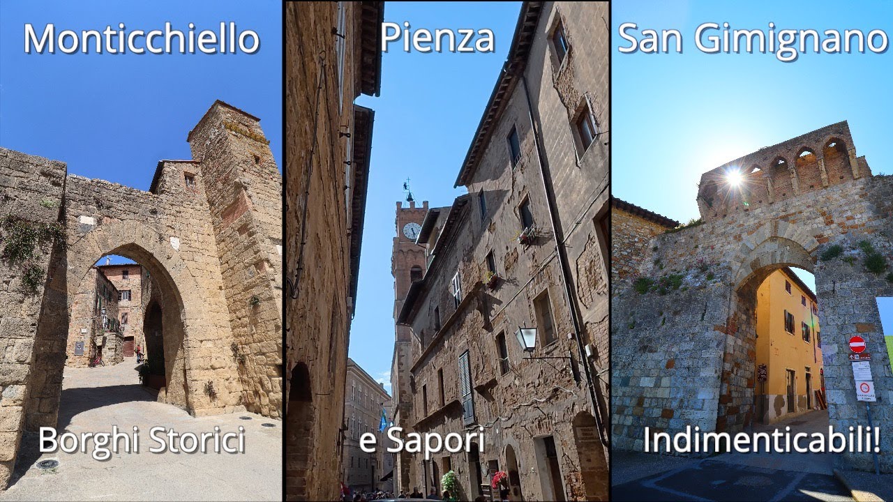 Monticchiello, Pienza, San Gimignano Borghi Storici e Sapori Indimenticabili