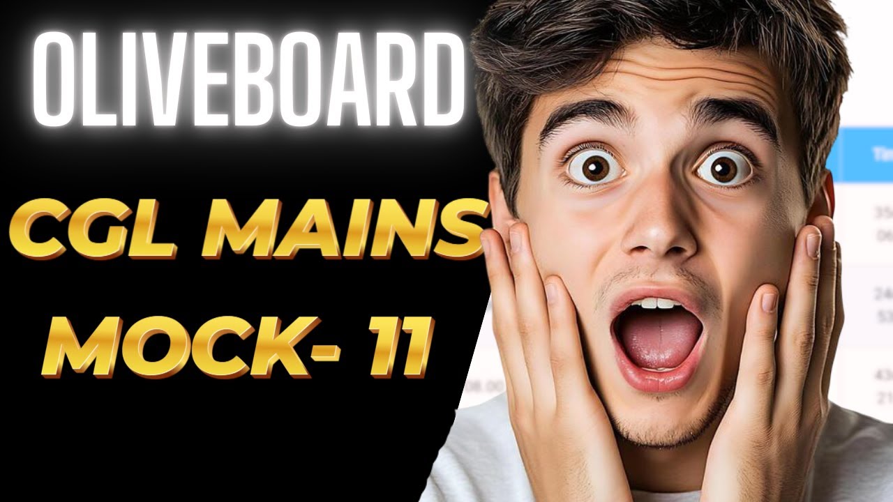 OLIVEBOARD FULL MOCK -11 ISSC CGL MAINS 2025 I 