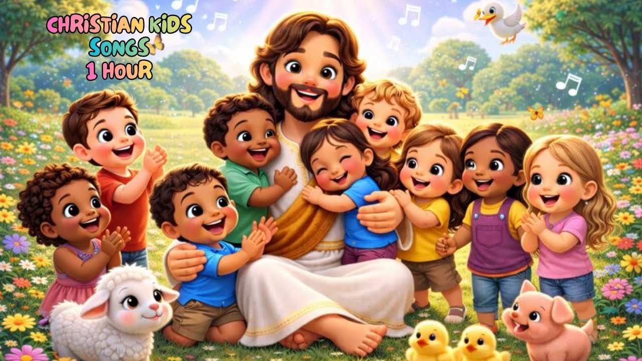 Jesus Loves You | 1 Hour of Christian Songs for Kids | Faith, Joy & Learning | Bible Story For Kids