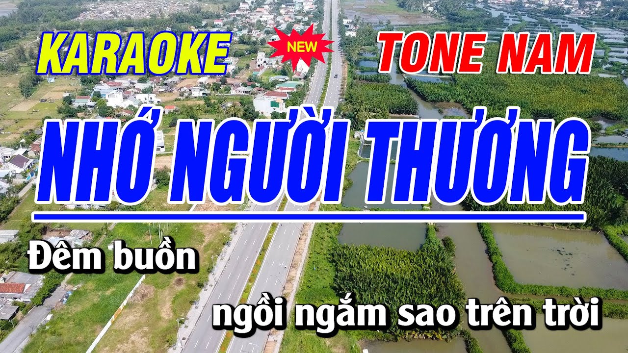 Karaoke Nhớ Người Thương Tone Nam | Bạch Duy Sơn