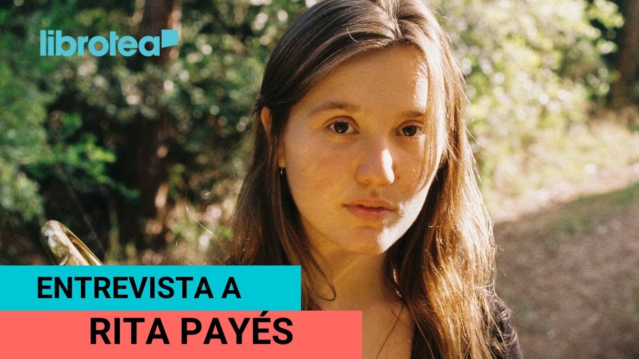 Entrevista a RITA PAYÉS; libros que son auténticas revelaciones