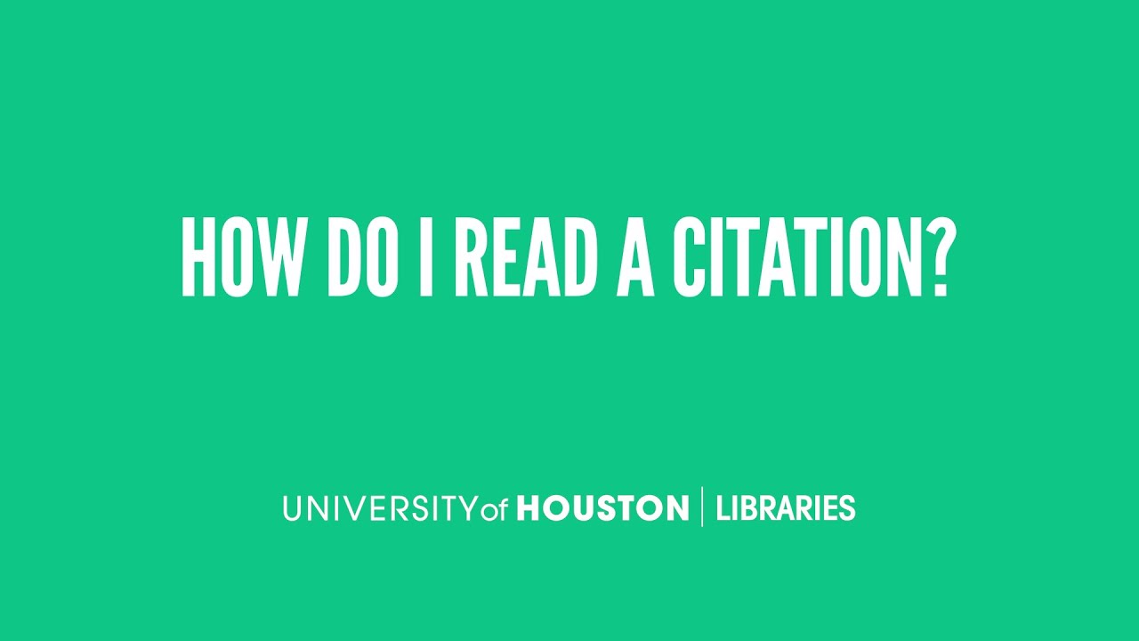 How Do I Read a Citation?