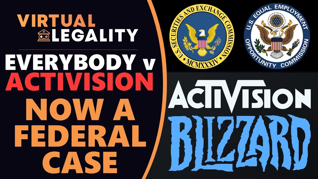 Activision Blizzard: Understanding the SEC and EEOC Investigations (VL543)