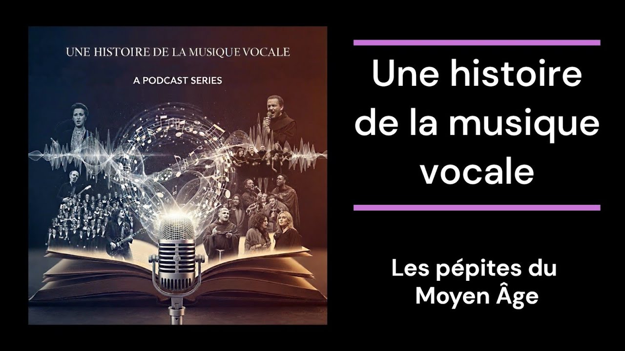 Les pépites du Moyen Âge - exemples musicaux - Podcast
