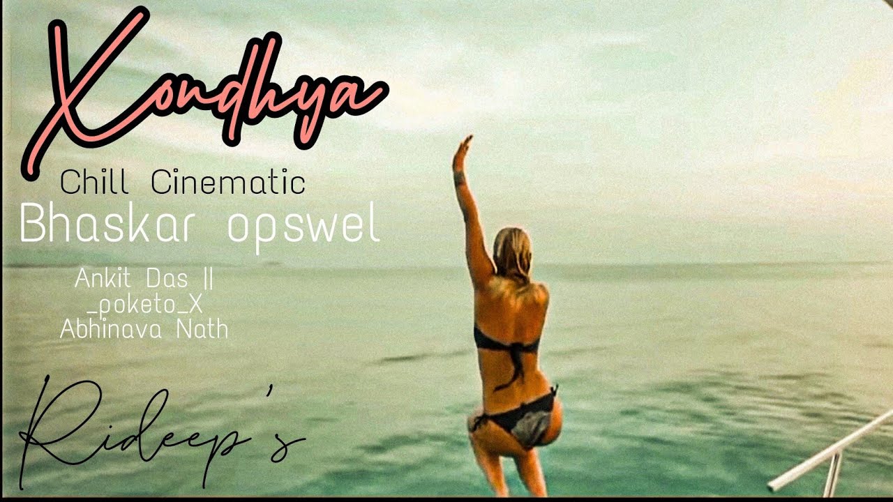 Xondhya - Bhaskar Opswel || Ankit Das poketo X Abhinav